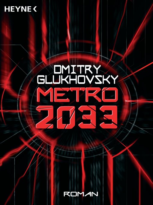 Title details for Metro 2033 by Dmitry Glukhovsky - Available